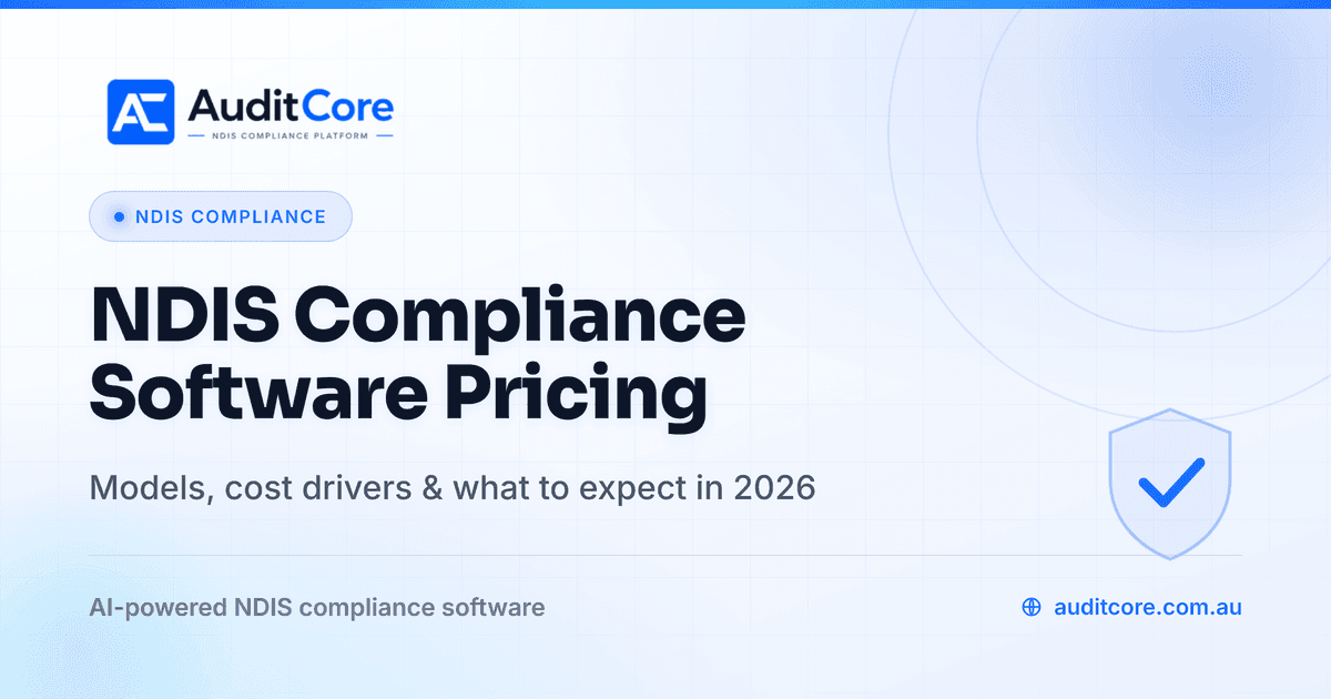 NDIS Compliance Software Pricing: What to Expect in 2026