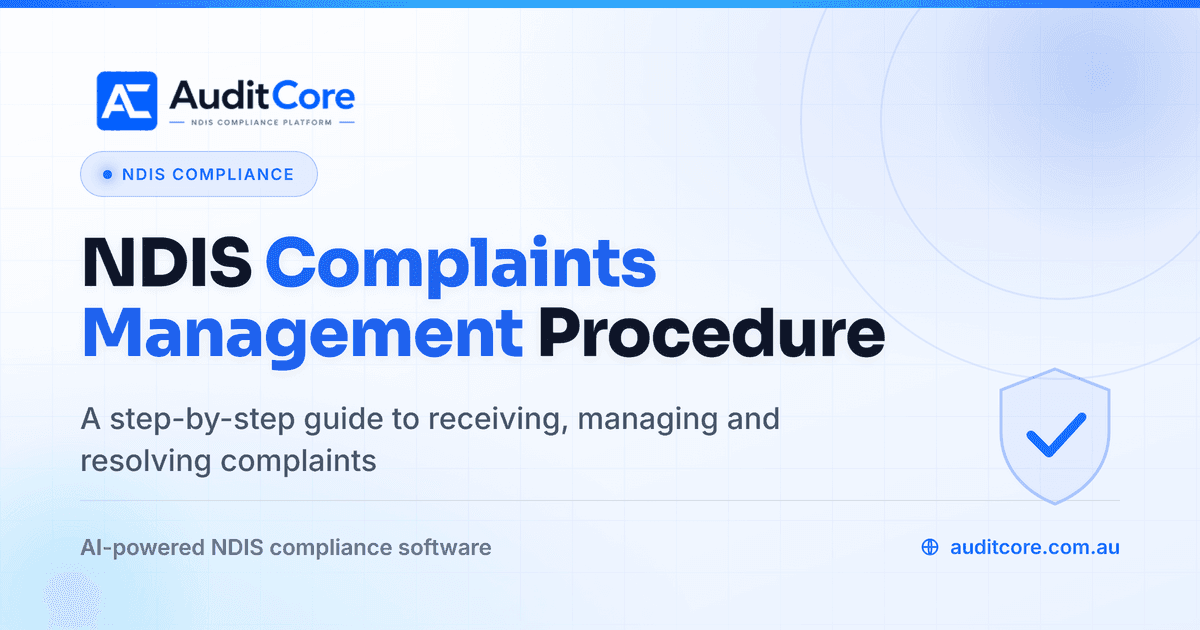 NDIS Complaints Management Procedure: A Step-by-Step Guide